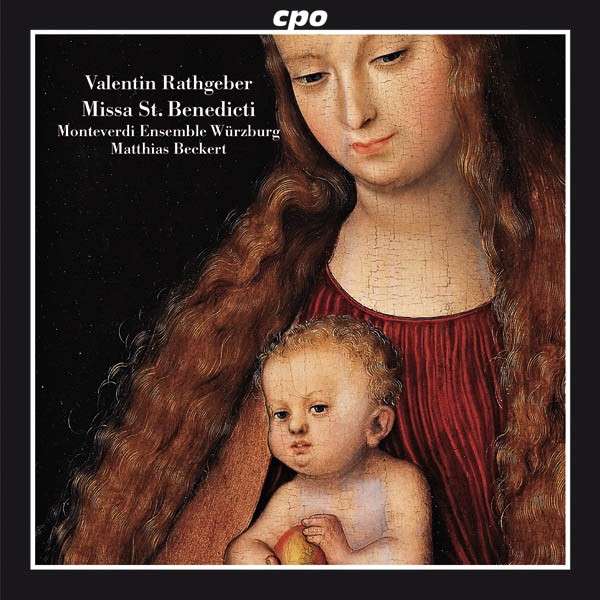 CD Missa S. P.Benedicti B-Dur mit Werken von Valentin Rathgeber