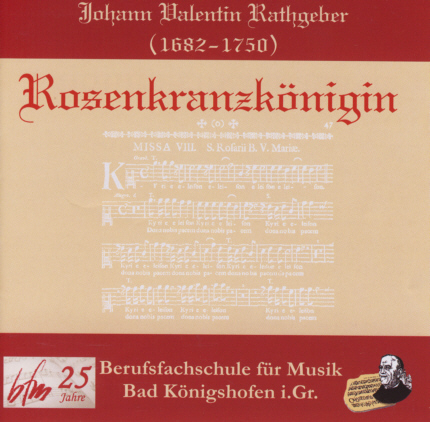 CD Rosenkranzkönigin mit Werken von Valentin Rathgeber