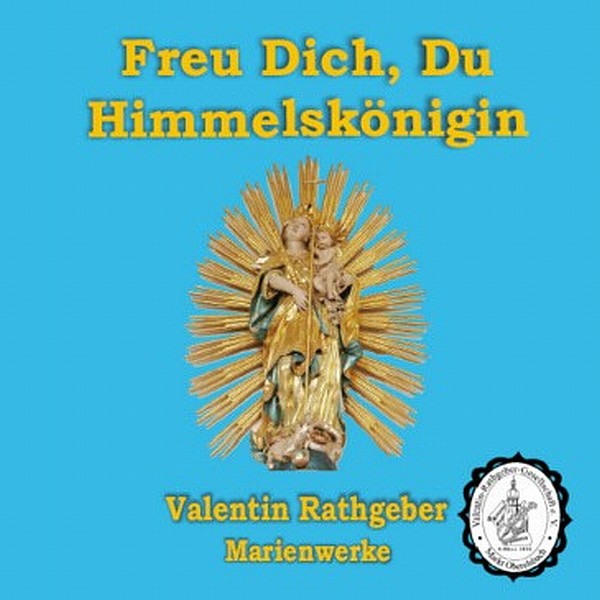 CD Freu Dich Du Himmelskönigin - Rathgeber Marian Works